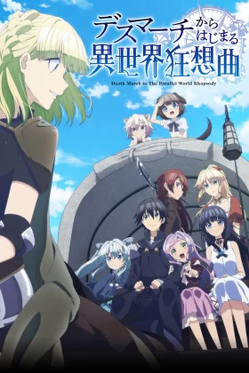 Death March kara Hajimaru Isekai Kyousoukyoku İzle